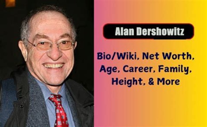 
Alan Dershowitz Height, Weight, Net Worth, Age, Birthday, Wikipedia, Who, Nationality, Biography 