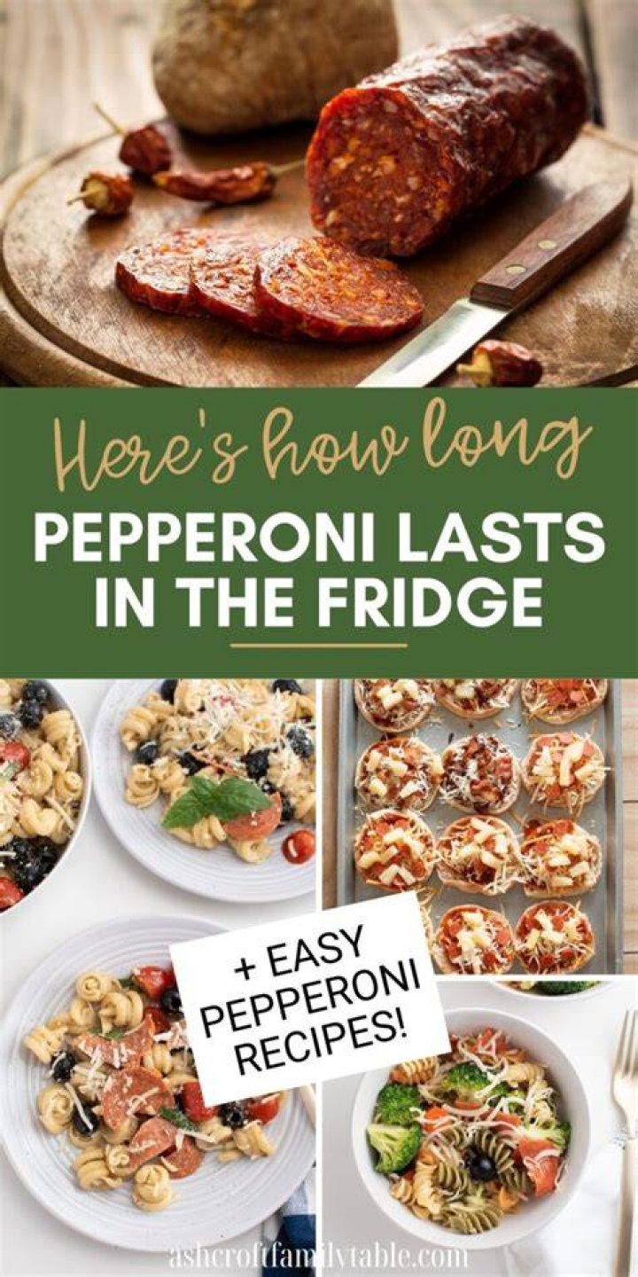 How long is pepperoni good for in the fridge