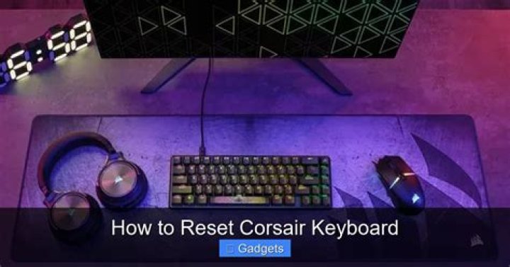 How to reset corsair keyboard