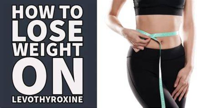 How to take levothyroxine to lose weight