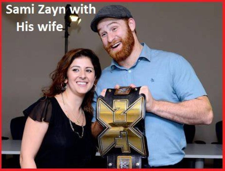 Is Sami Zayn Married to a Wife? Or Dating a Girlfriend?