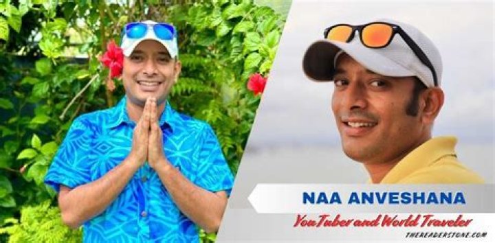 Naa Anveshana Age And Wikipedia: How Old Is He? Family Ethnicity And Nationality