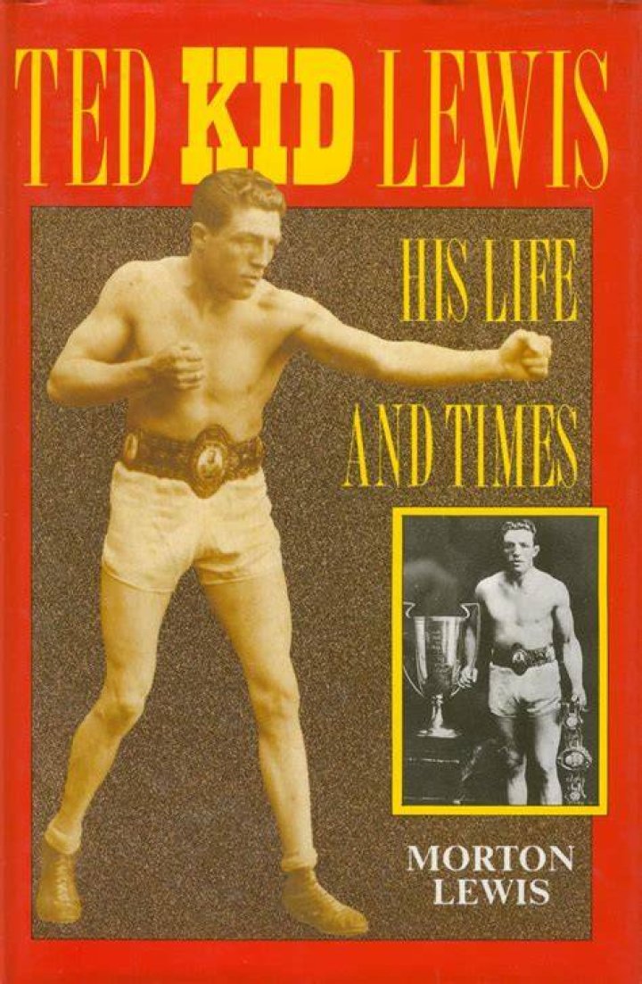 Ted ‘Kid’ Lewis Net Worth