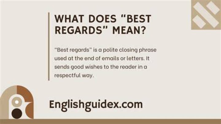 What does regards mean as a closing